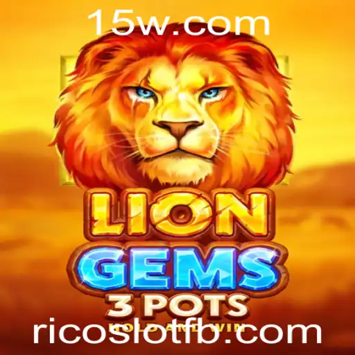 Descubra o Emocionante Mundo de LionGems3pots - Um Jogo Inovador no Universo dos Cassinos Online